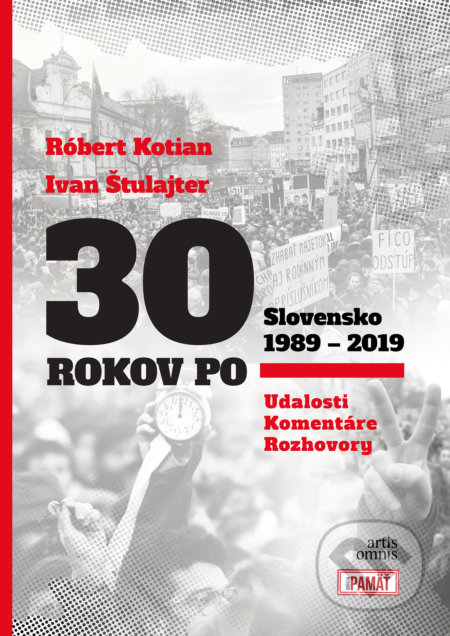 30 rokov po (Slovensko 1989 – 2019)