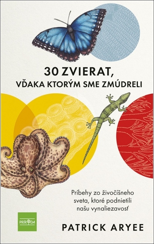 30 zvierat, vďaka ktorým sme zmúdreli