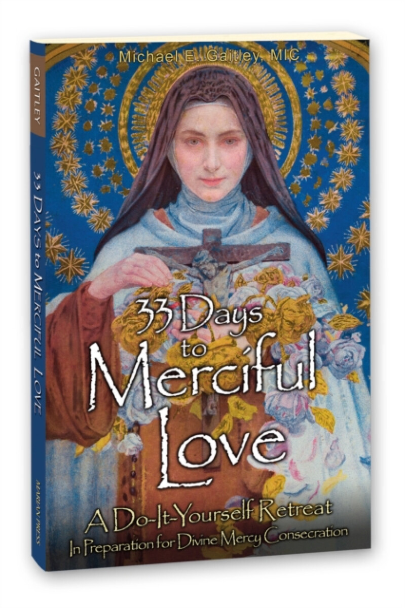 33 Days to Merciful Love