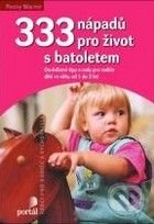 333 nápadů pro život s batoletem