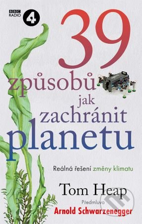 39 způsobů, jak zachránit planetu
