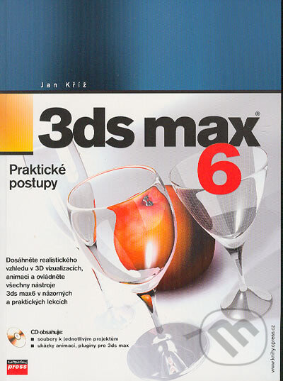 3ds MAX 6 (Praktické postupy)