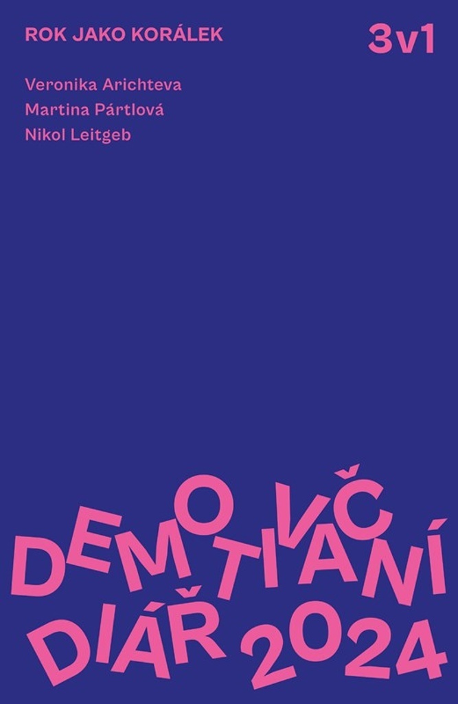 3v1: Rok jako korálek Demotivační diář 2024