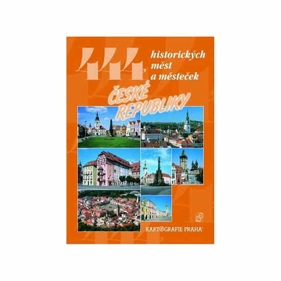444 historických měst a městeček České republiky