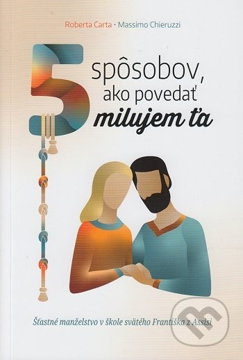 5 spôsobov, ako povedať milujem ťa