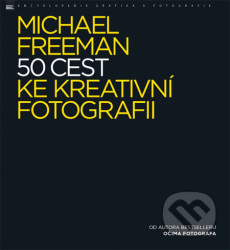 50 cest ke kreativní fotografii