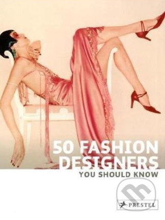 50 Fashion Designers You Should Know