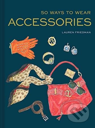 50 Ways to Wear Accessories