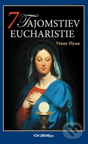 7 tajomstiev Eucharistie