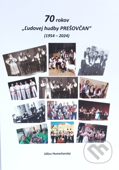 70 rokov Ľudovej hudby Prešovčan (1954 - 2024)