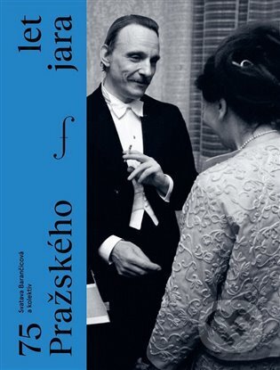 75 let Pražského jara