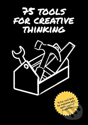 75 Tools for Creative Thinking