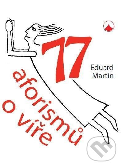 77 aforismů o víře