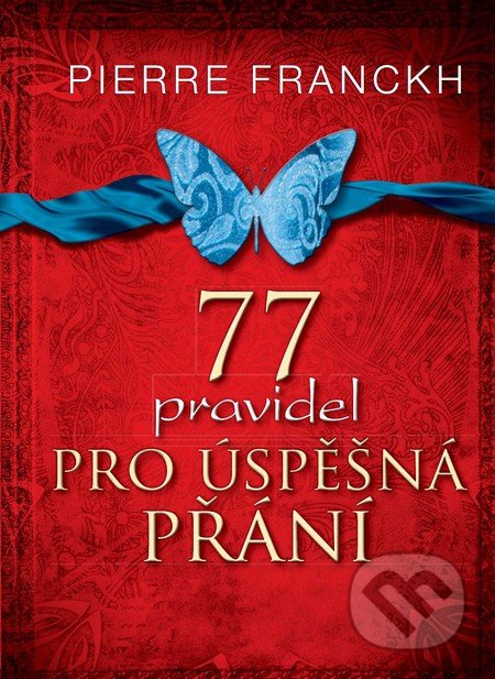 77 pravidel pro úspěšná přání