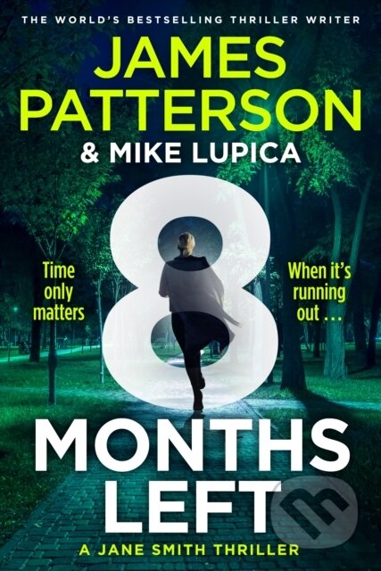 8 Months Left (A Jane Smith Thriller)