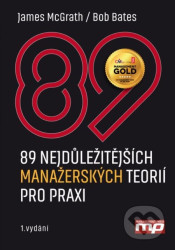 89 nejdůležitějších manažerských teorií pro praxi