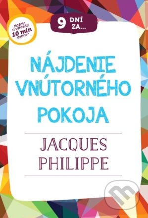 9 dní za nájdenie vnútorného pokoja