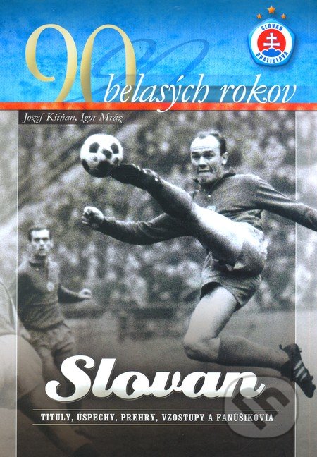 90 belasých rokov (Slovan)