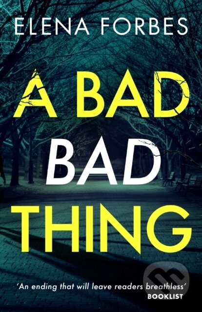 A Bad Bad Thing