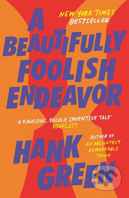 A Beautifully Foolish Endeavor