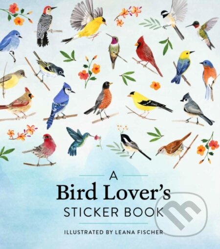 A Bird Lover's Sticker Book