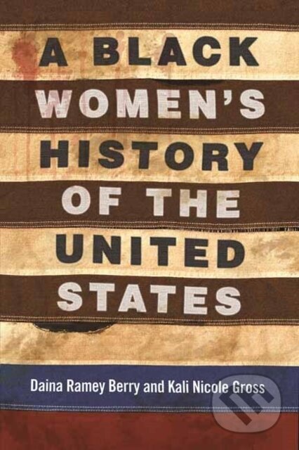 A Black Women's History of the United States