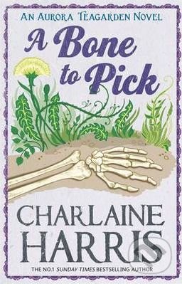 A Bone to Pick (An Aurora Teagarden Novel)