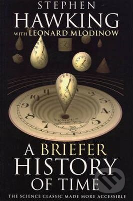 A Briefer History of Time