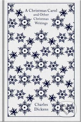 A Christmas Carol (and Other Christmas Writings)