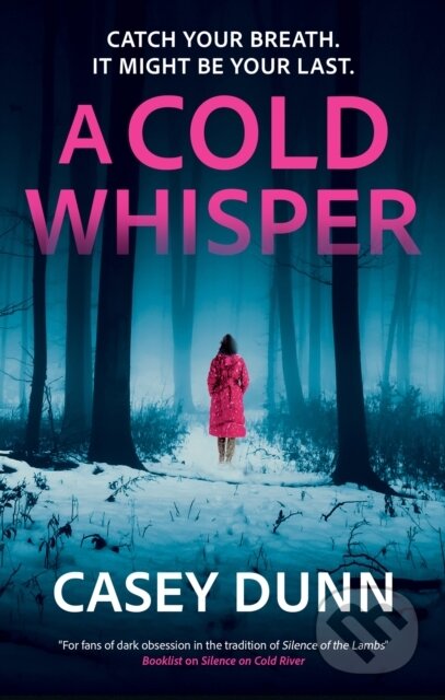 A Cold Whisper