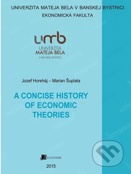 A Concise History of Economic Theories