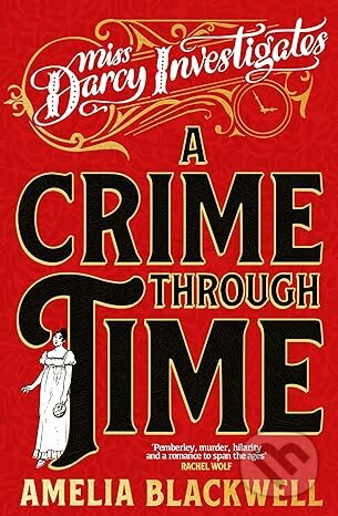 A Crime Through Time