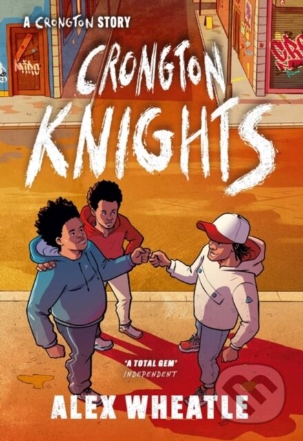 A Crongton Story: Crongton Knights (Book 2