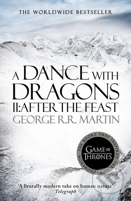 A Dance With Dragons (Part 2): After the Feast
