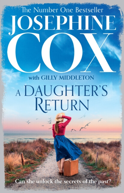 A Daughterâ€™s Return - Josephine Cox