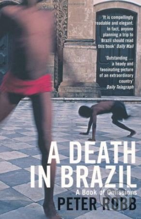 A Death in Brazil (A Book of Omissions)