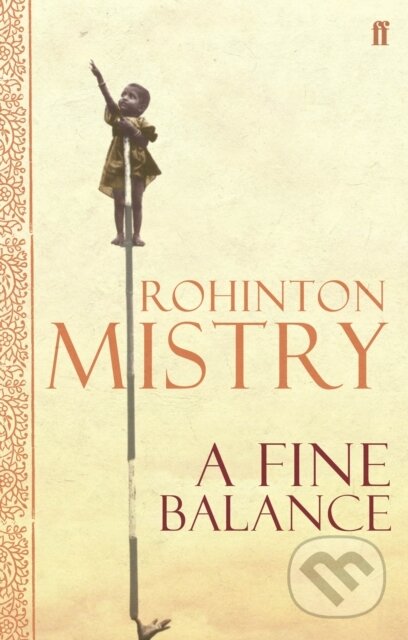 A Fine Balance (The epic modern classic)