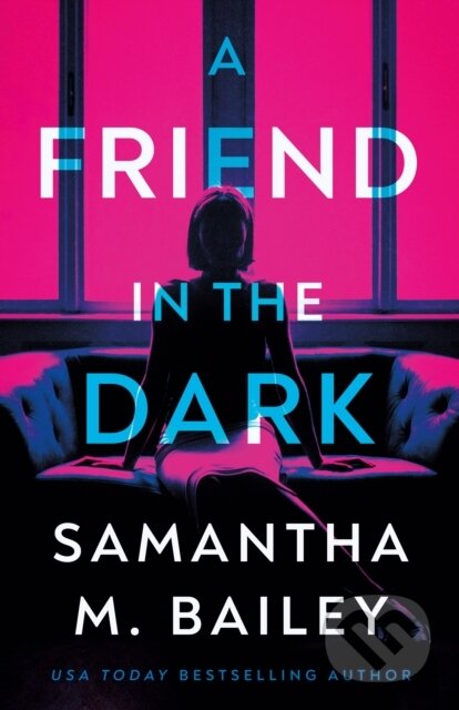 A Friend in the Dark