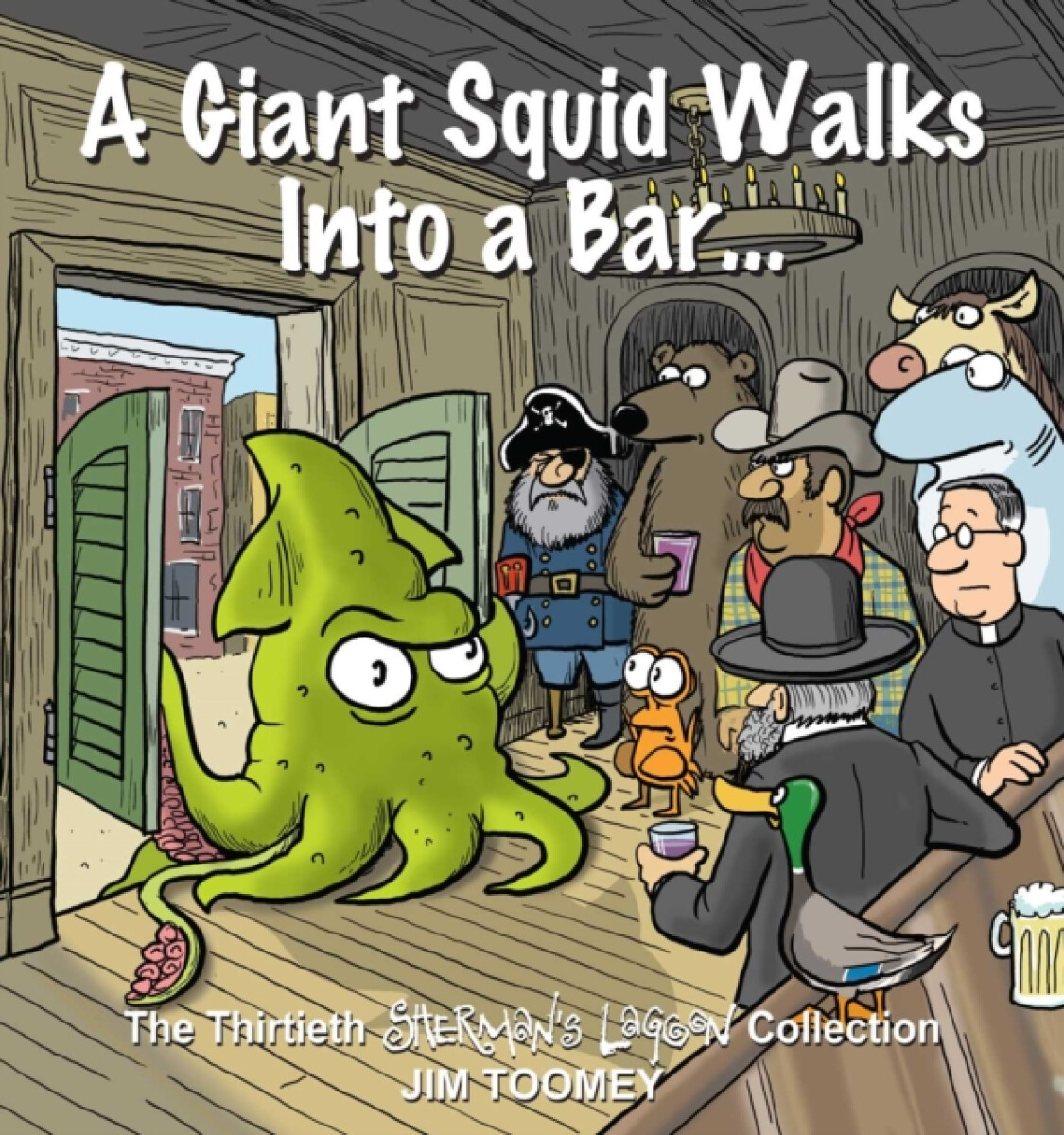 A Giant Squid Walks Into a Bar . . .