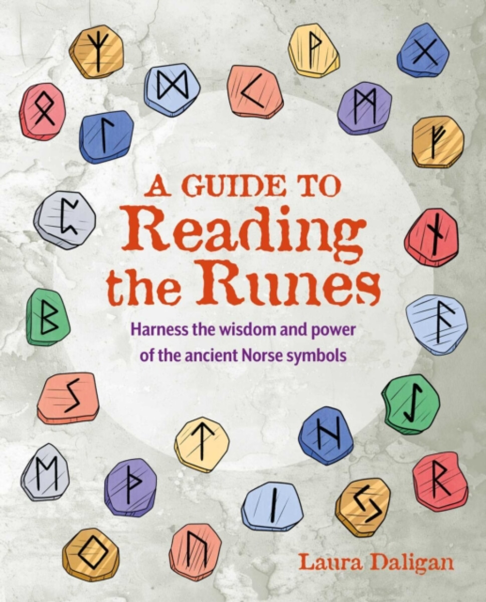 A Guide to Reading the Runes