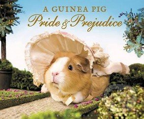 A Guinea Pig: Pride and Prejudice