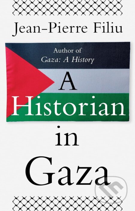 A Historian in Gaza