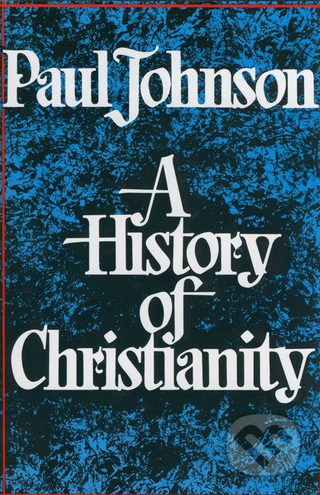 A History of Christianity