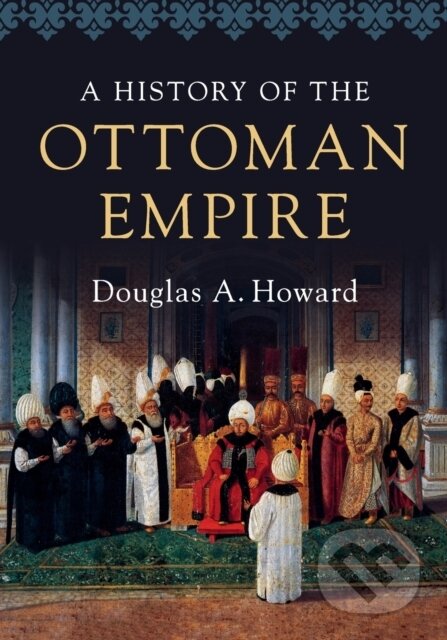 A History of the Ottoman Empire