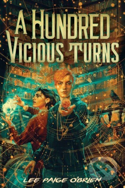 A Hundred Vicious Turns (The Broken Tower Book 1)