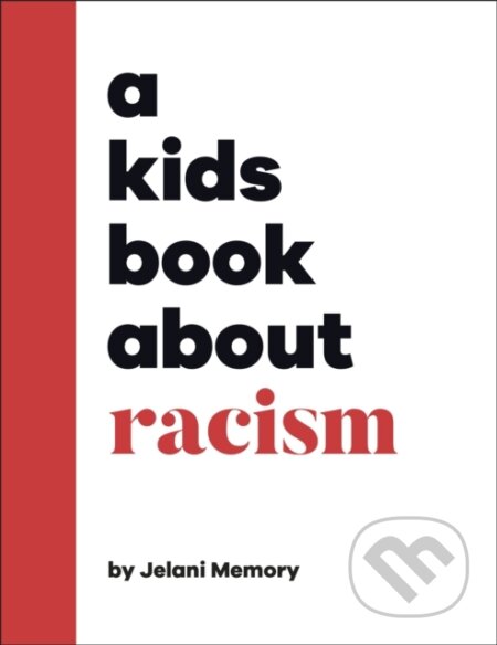 A Kids Book About Racism