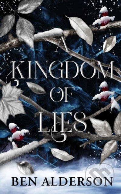 A Kingdom of Lies (Realm of Fey)