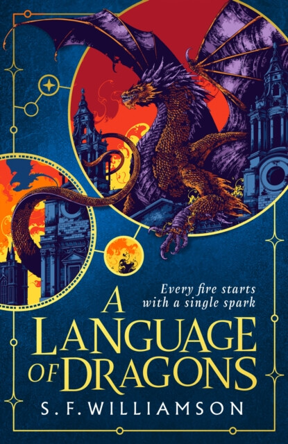 A Language of Dragons - S. F. Williamsonová