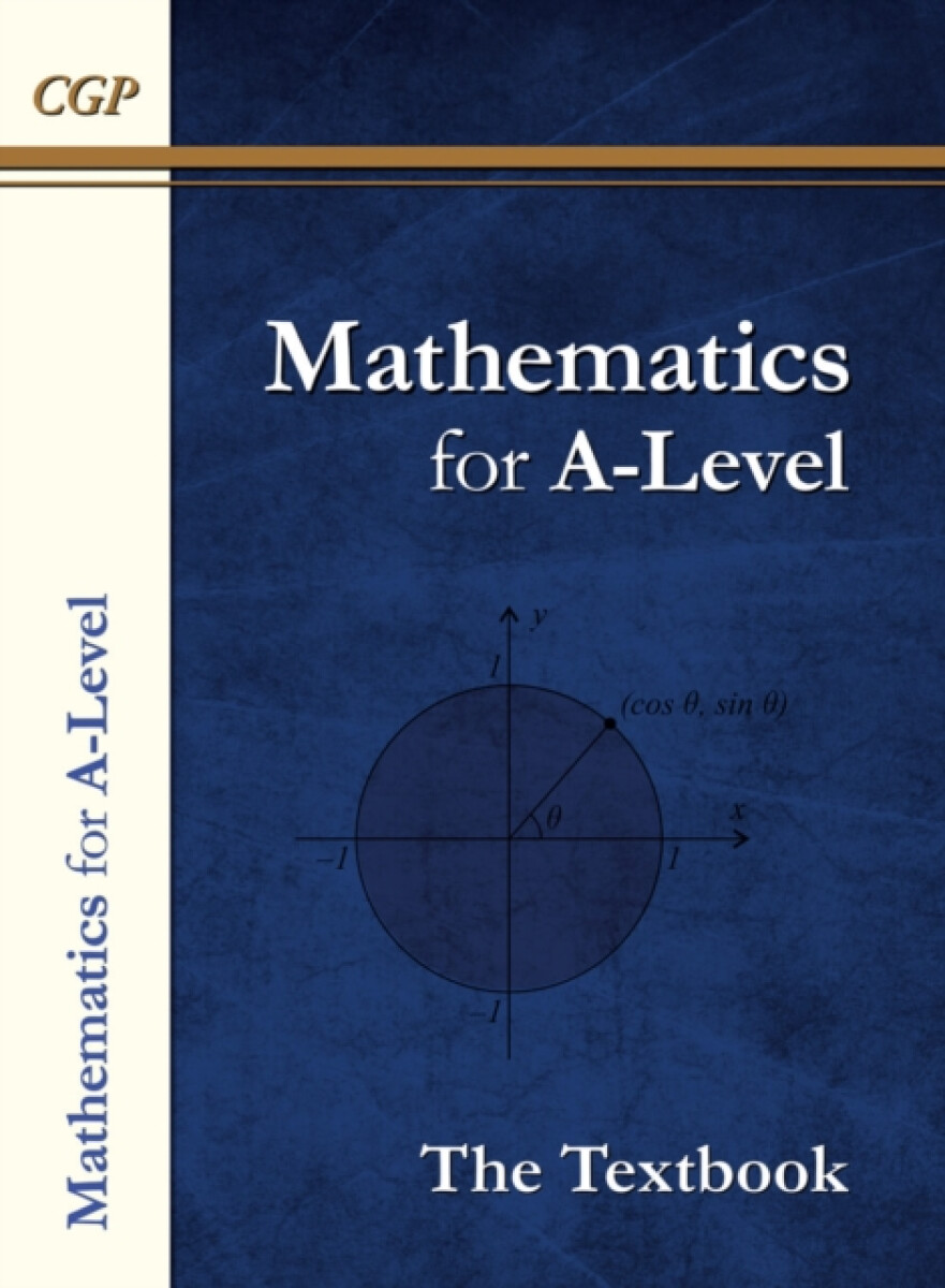 A-Level Maths Textbook: Year 1 & 2