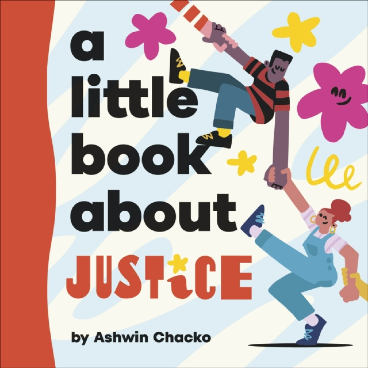 A Little Book About Justice